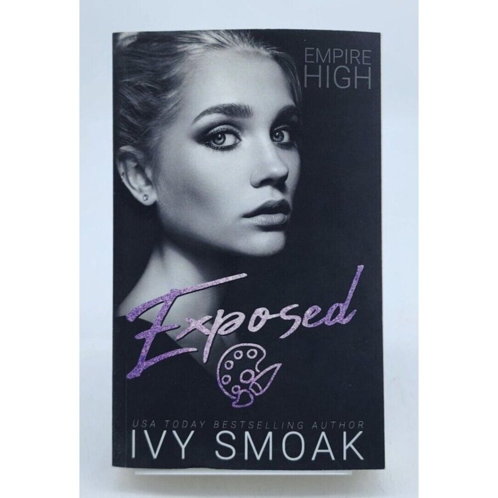 Exposed (Empire‎ High) by Ivy Smoak Paperback Book 2023